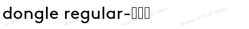 dongle regular字体转换
